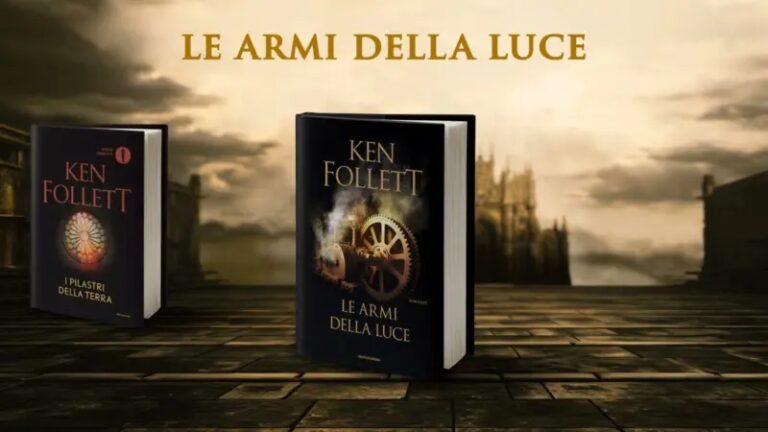 Le Armi della Luce: il romanzo che chiude il ciclo di Kingsbridge di Ken Follett.