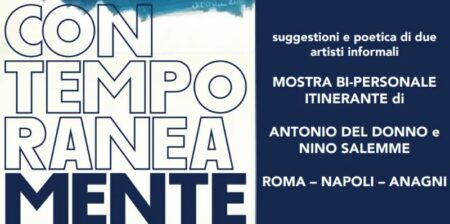 ContemporaneaMente: a Roma dal 18 Novembre, il Dialogo Visivo tra Antonio Del Donno e Nino Salemme