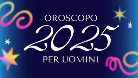 Oroscopo 2025: Un Anno di Opportunità e Sfide per l’Uomo Moderno