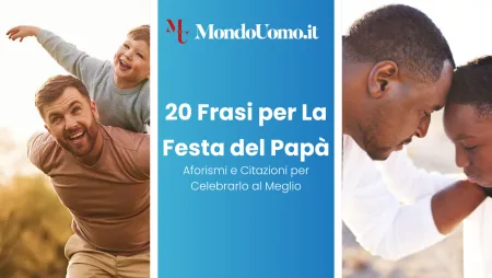 Frasi per la Festa del Papà